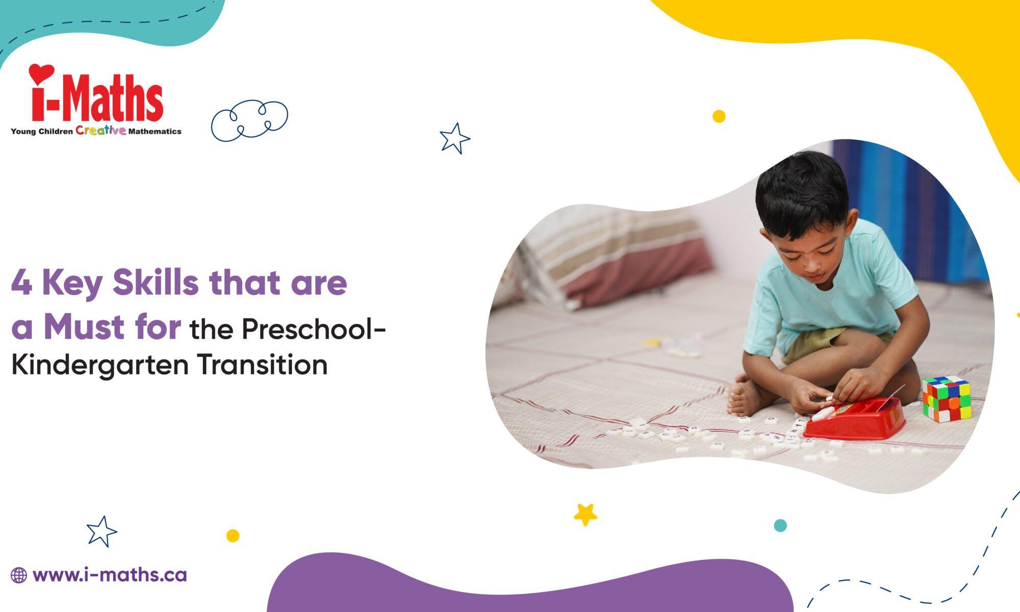 Banner Text: 4 Key Skills that are a Must for the Preschool-Kindergarten Transition.