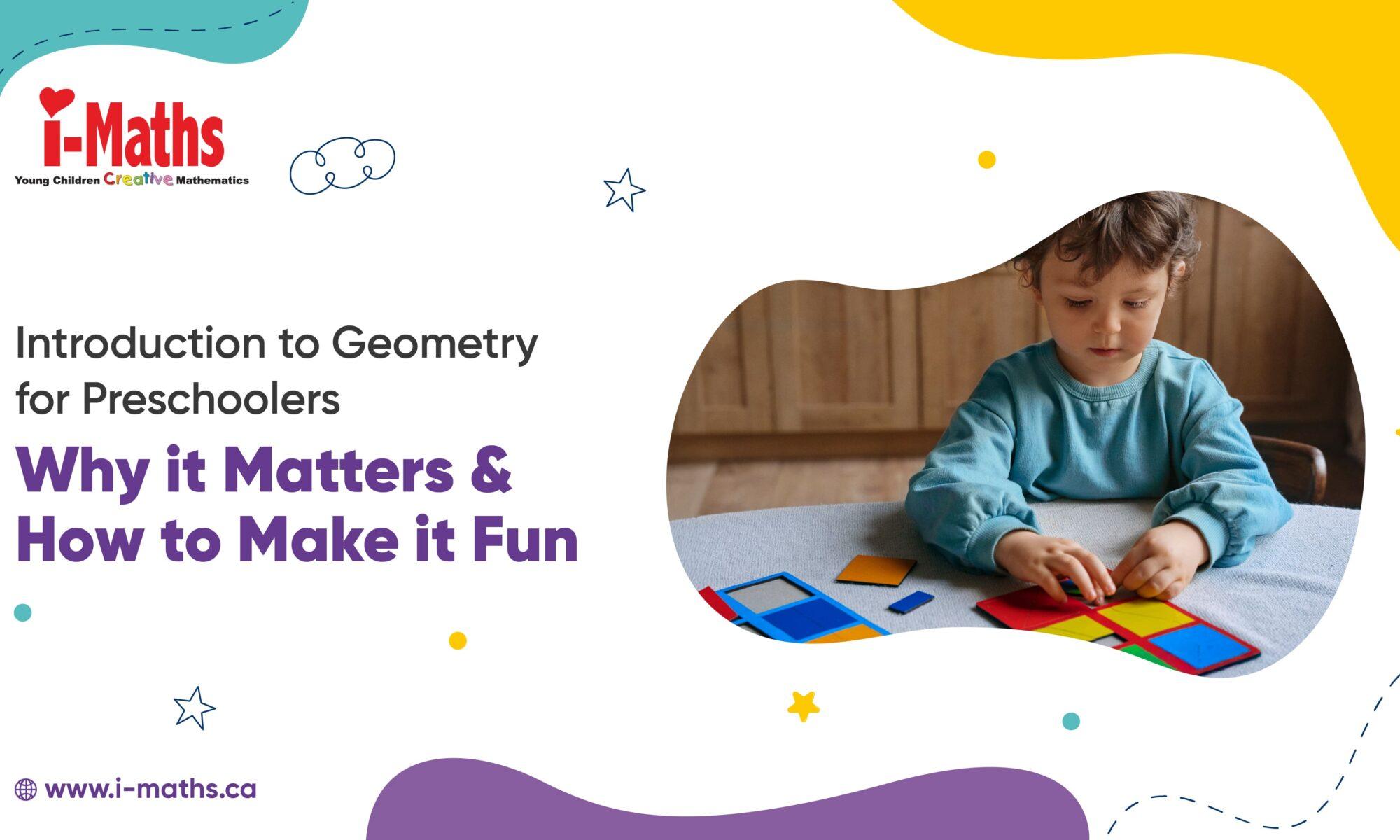 Introduction to Geometry for Preschoolers Why it Matters & How to Make it Fun