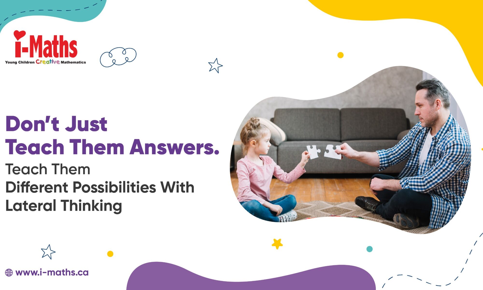 Don’t Just Teach Them Answers. Teach Them Different Possibilities With Lateral Thinking