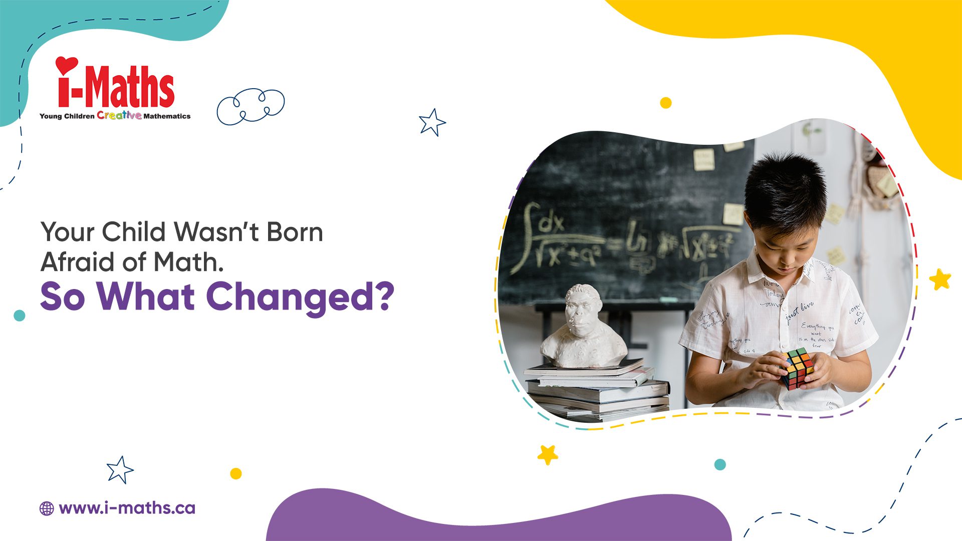Your Child Wasn’t Born Afraid of Math. So What Changed?